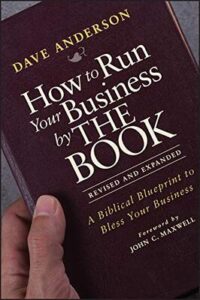 How To Run Your Business By The Book -- Anderson